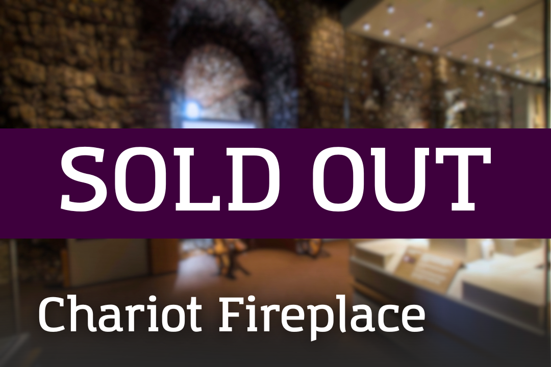 Chariot Fireplace SOLD OUT A gallery with stone walls and museum displays, overlaid with a “SOLD OUT” banner and the label “Chariot Fireplace.”